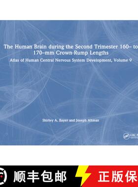 【3-4周达】The Human Brain During the Second Trimester 160- To 170-MM Crown-Rump Lengths: Atlas of Hu... [9781032219431]