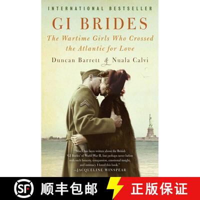 【3-4周达】GI Brides: The Wartime Girls Who Crossed the Atlantic for Love [9780062328052]