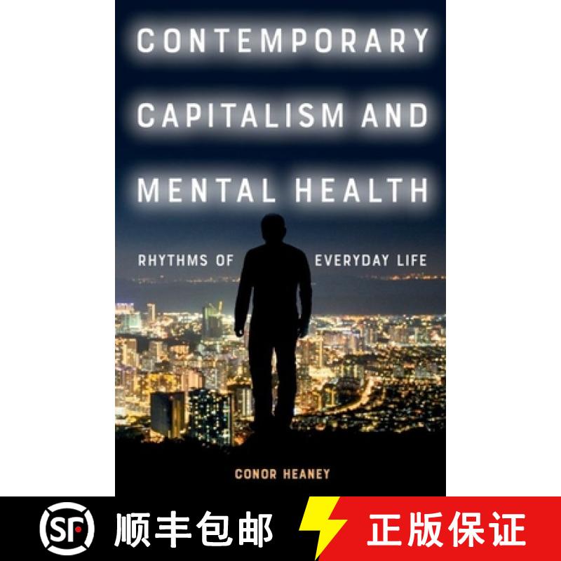 【3-4周达】Contemporary Capitalism and Mental Health: Rhythms of Everyday Life [9781399529938]