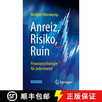 【3-4周达】Anreiz, Risiko, Ruin – Finanzpsychologie für jedermann! [9783662582725]