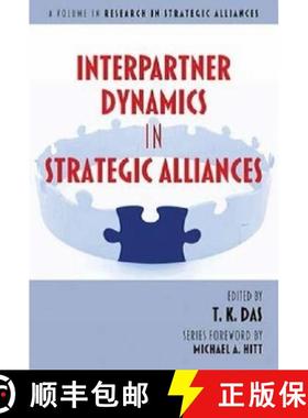 【3-4周达】Interpartner Dynamics in Strategic Alliances (Hc) [9781623961367]