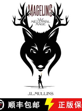 【3-4周达】Mageling: A Slice of Life Progression Fantasy [9798869230393]