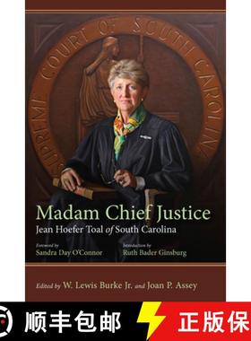 【3-4周达】Madam Chief Justice: Jean Hoefer Toal of South Carolina [9781611176926]