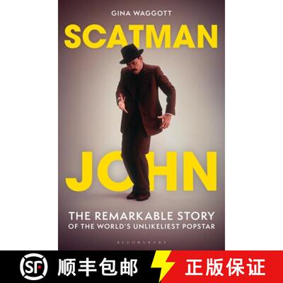 【3-4周达】精装 Scatman John: The Remarkable Story of the World's Unlikeliest Popstar [9798881807078]