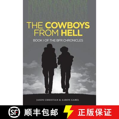 【3-4周达】The Cowboys from Hell: Book I of the BFR Chronicles [9781480849693]