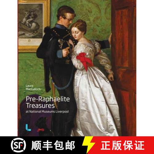 【3-4周达】Pre-Raphaelite Treasures at National Museums Liverpool [9781846318979]