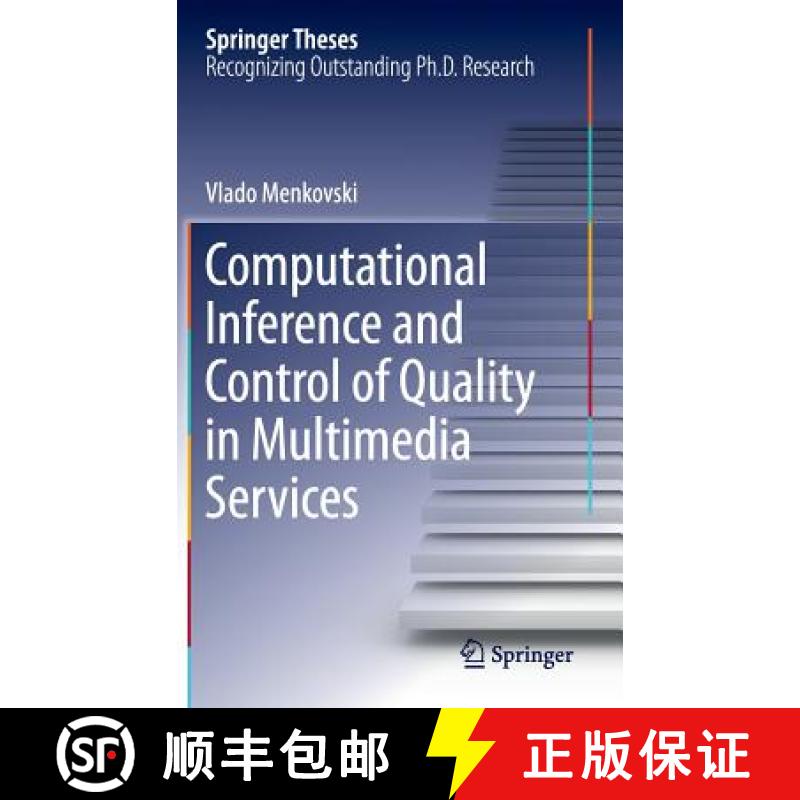 【3-4周达】Computational Inference and Control of Quality in Multimedia Services [9783319247908]
