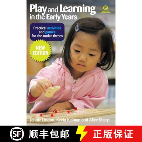 【3-4周达】Play and Learning in the Early Years: Practical activities and games for the under threes [9781877536854]