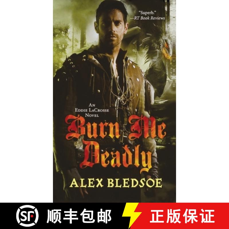 【3-4周达】Burn Me Deadly: An Eddie Lacrosse Novel [9781250268341]