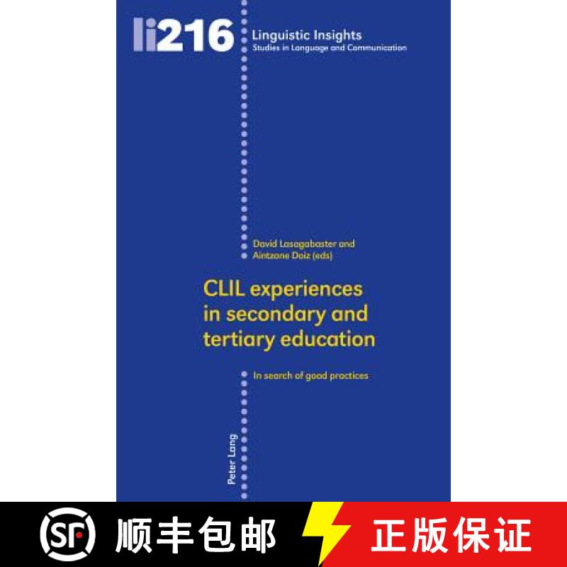 【2-3周达】CLIL experiences in secondary and tertiary education : In search of good practices [9783034321044]