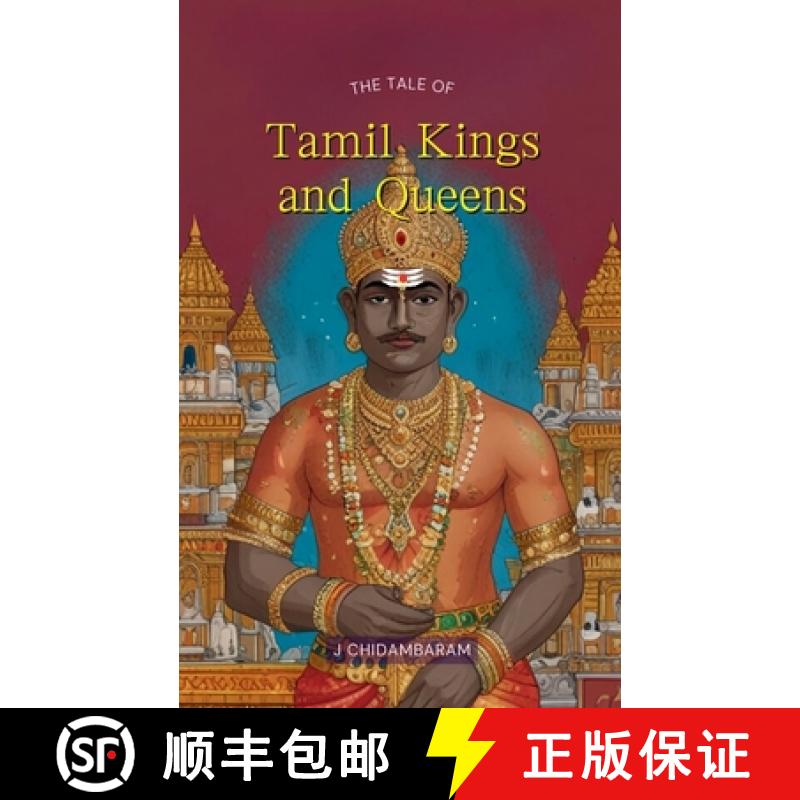 【2-3周达】The Tale of Tamil Kings and Queens [9789355277565]