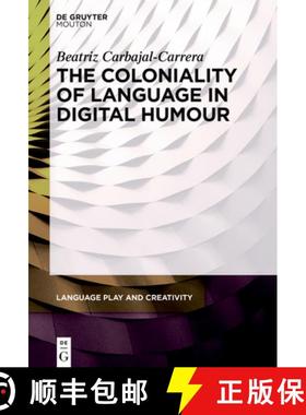 预订 The Coloniality of Language in Digital Humour [9783111634883]