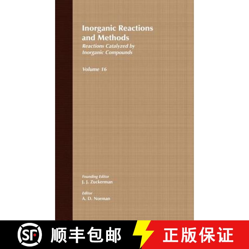 【3-4周达】Inorganic Reactions & Methods V16 - Reactions Catalyzed By Inorganic Compounds [Wiley化学... [9780471186663]