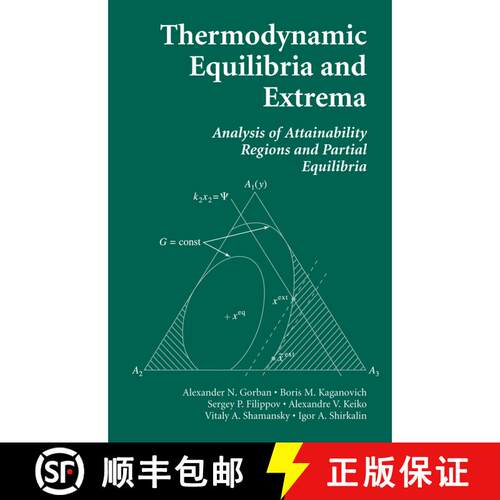【3-4周达】精装 Thermodynamic Equilibria and Extrema : Analysis of Attainability Regions and Partial ... [9780387285757]