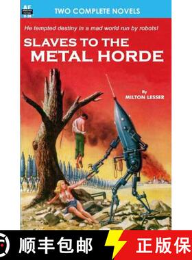 预订 Slaves to the Metal Horde & Hunters out of Time [9781612870397]