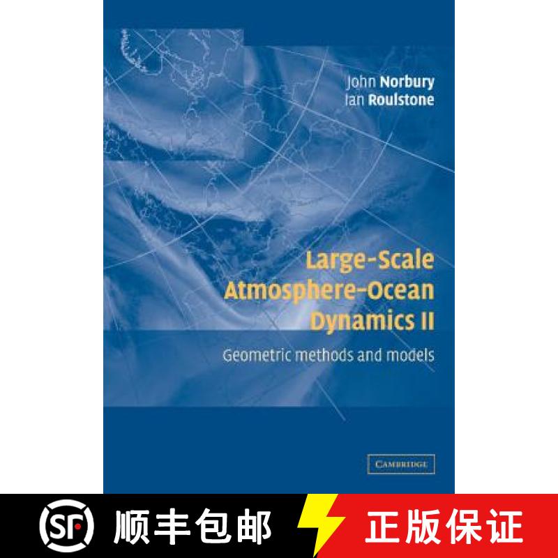 【3-4周达】Large-Scale Atmosphere-Ocean Dynamics: - Large-Scale Atmosphere-Ocean Dynamics Geometric M... [9780521807579]