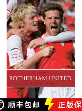 【3-4周达】Rotherham United: A Pictorial History [9781445613581]