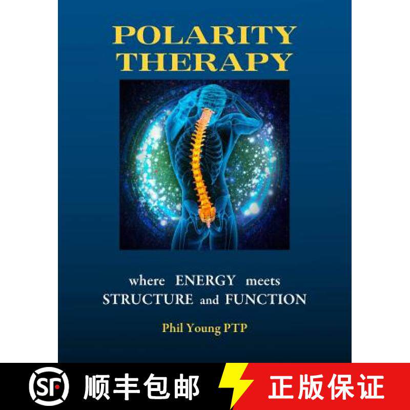 【3-4周达】Polarity Therapy - where Energy meets Structure and Function [9780993346521]