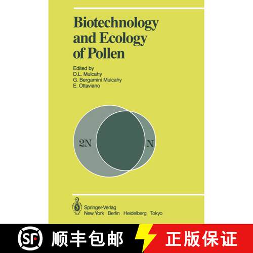 【3-4周达】Biotechnology and Ecology of Pollen: Proceedings of the International Conference on the Bi... [9781461386247]
