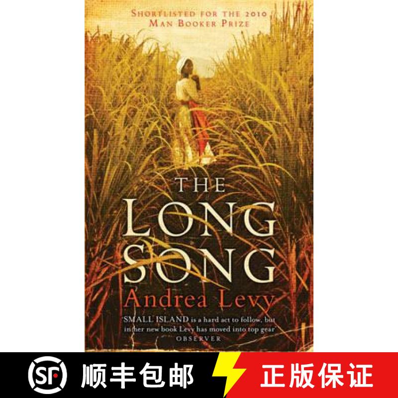 【3-4周达】Long Song: Shortlisted for the Man Booker Prize 2010: Now A Major BBC Drama and BBC Betwee... [9780755359424]