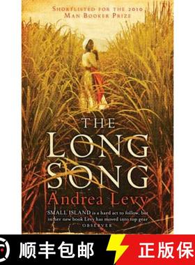【3-4周达】Long Song: Shortlisted for the Man Booker Prize 2010: Now A Major BBC Drama and BBC Betwee... [9780755359424]