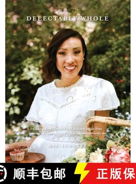 【3-4周达】Delectably Whole [9781922537003]