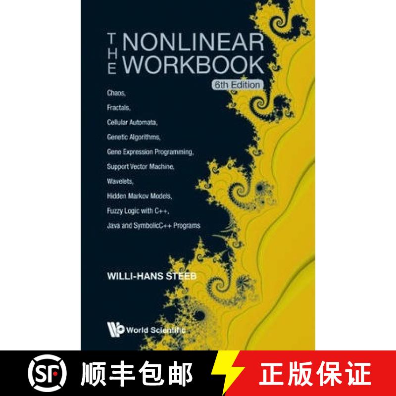【3-4周达】Nonlinear Workbook, The: Chaos, Fractals, Cellular Automata, Genetic Algorithms, Gene Expr... [9789814583473]