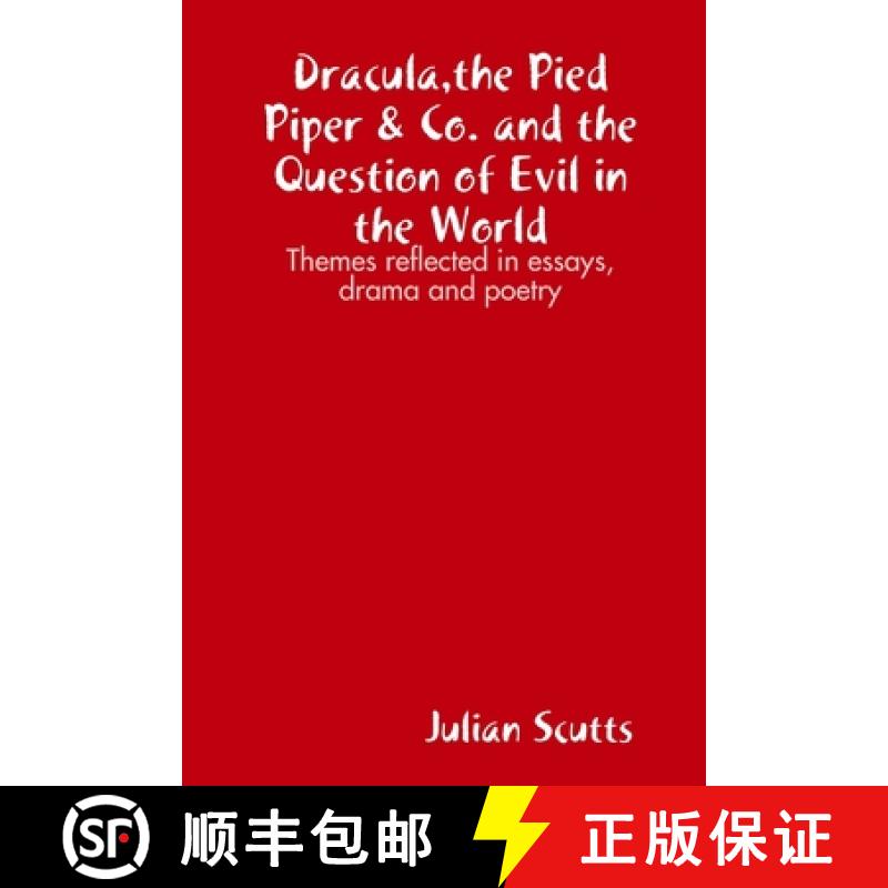【2-3周达】Dracula, the Pied Piper & Co. and the Question of Evil in the World [9781365746956]