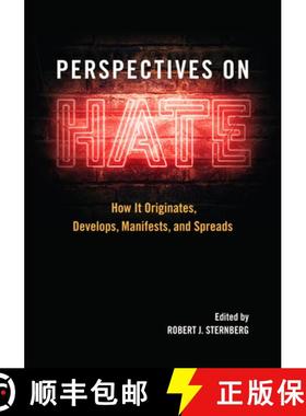 【3-4周达】Perspectives on Hate: How It Originates, Develops, Manifests, and Spreads [9781433831539]