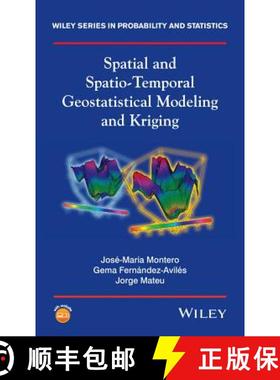【3-4周达】Spatial And Spatio-Temporal Geostatistical Modeling And Kriging [Wiley环境学] [9781118413180]
