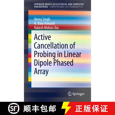 【3-4周达】Active Cancellation of Probing in Linear Dipole Phased Array (1st ed. 2015) [9789812878281]