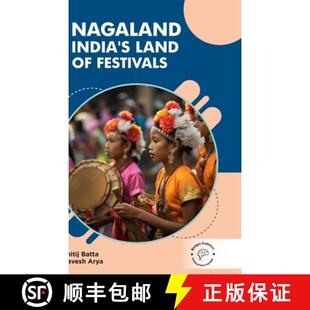 Nagaland India Festivals 9789360844011 4周达 Land