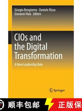 【3-4周达】CIOs and the Digital Transformation : A New Leadership Role [9783319809458]