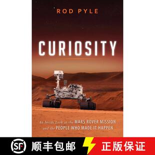 【3-4周达】Curiosity : An Inside Look at the Mars Rover Mission and the People Who Made It Happen [9781616149338]