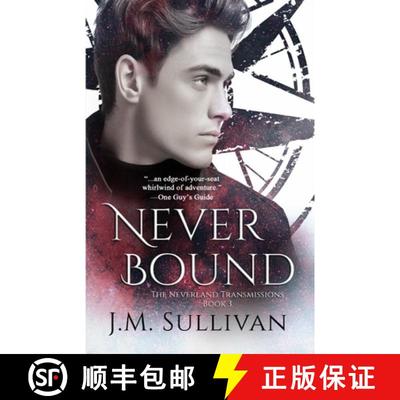【3-4周达】Neverbound: The Neverland Transmissions, Book 3 [9781958109458]