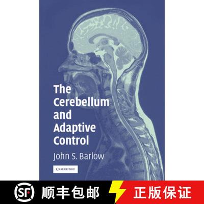 【3-4周达】The Cerebellum and Adaptive Control [9780521018074]