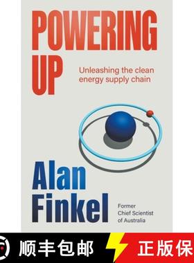 【3-4周达】Powering Up: Unleashing the Clean Energy Supply Chain [9781760644598]