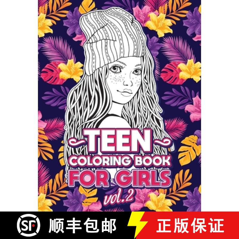 【3-4周达】Teen Coloring Books for Girls: Fun activity book for Older Girls ages 12-14, Teenagers; De... [9781801010528]