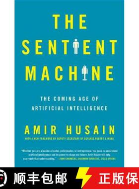 【3-4周达】The Sentient Machine: The Coming Age of Artificial Intelligence [9781501144684]