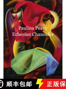 【3-4周达】Paulina Peavy: Etherian Channeler [9798218215095]