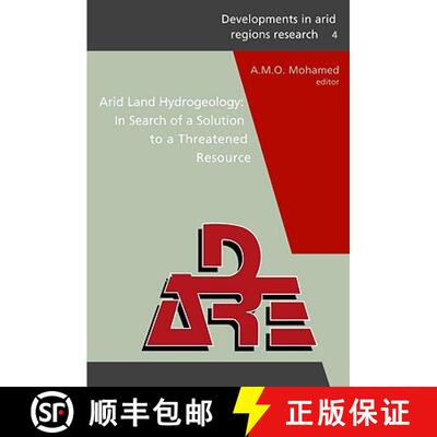 【3-4周达】Arid Land Hydrogeology: In Search of a Solution to a Threatened Resource: Proceedings of t... [9780415411271]