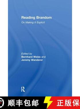 【3-4周达】Reading Brandom : On Making It Explicit [9780415380362]