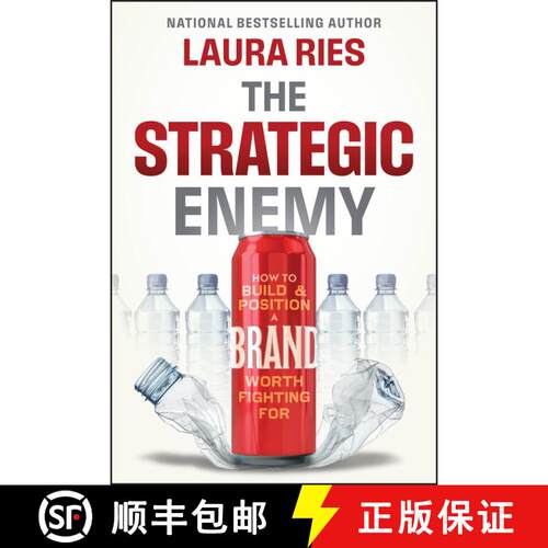 【3-4周达】精装 The Strategic Enemy – How to Build and Position a Brand Worth Fighting For [9781394323937]