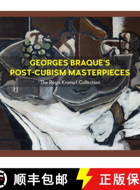 【3-4周达】Georges Braque's Post-Cubism Masterpieces : The Règis Krampf Collection [9781839991301]