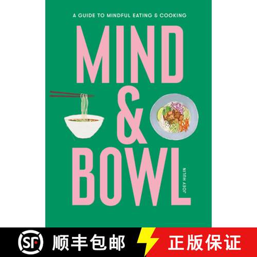 【3-4周达】精装 Mind & Bowl: A Guide to Mindful Eating & Cooking [9781913947644]