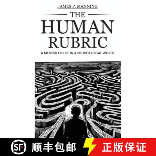 预订 精装 The Human Rubric: A Memoir of Life in a Neurotypical World [9781917369572]