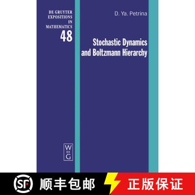 【3-4周达】精装 Stochastic Dynamics and Boltzmann Hierarchy [9783110208047]