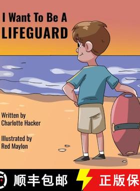 【3-4周达】I Want To Be A Lifeguard [9798991837507]