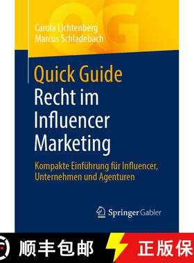【3-4周达】Quick Guide Recht im Influencer Marketing : Kompakte Einführung für Influencer, Unterneh... [9783658384197]