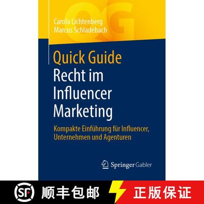 【3-4周达】Quick Guide Recht im Influencer Marketing : Kompakte Einführung für Influencer, Unterneh... [9783658384197]
